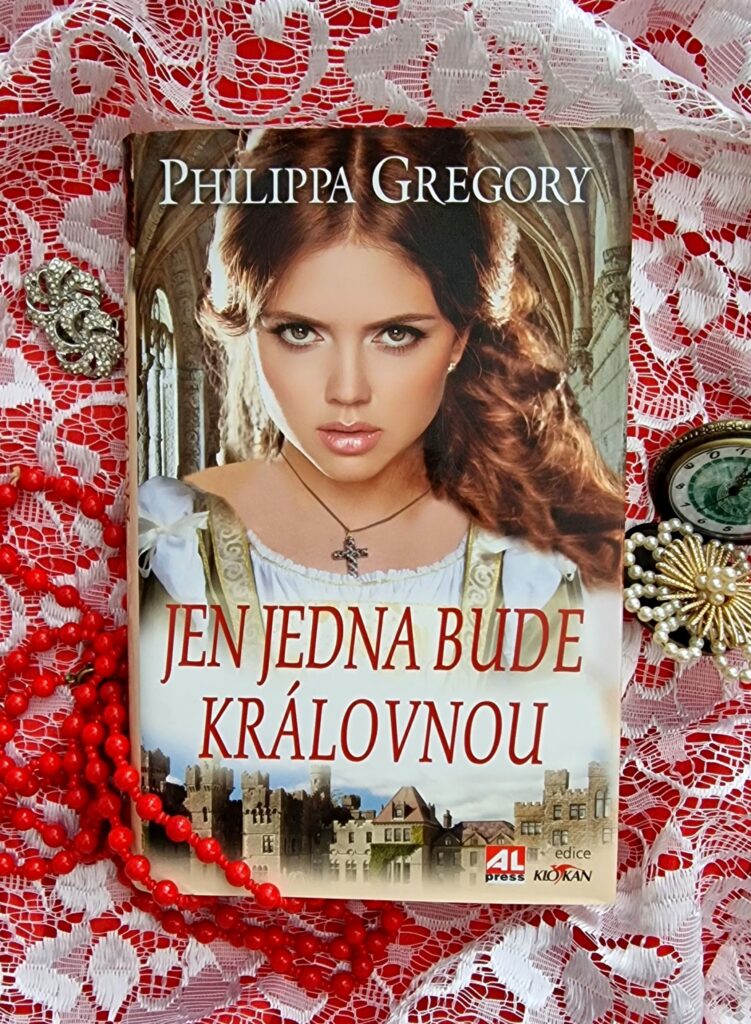 Kniha-Jen-jedna-bude-kralovnou-Philippa-Gregory-Cas-na-knihu